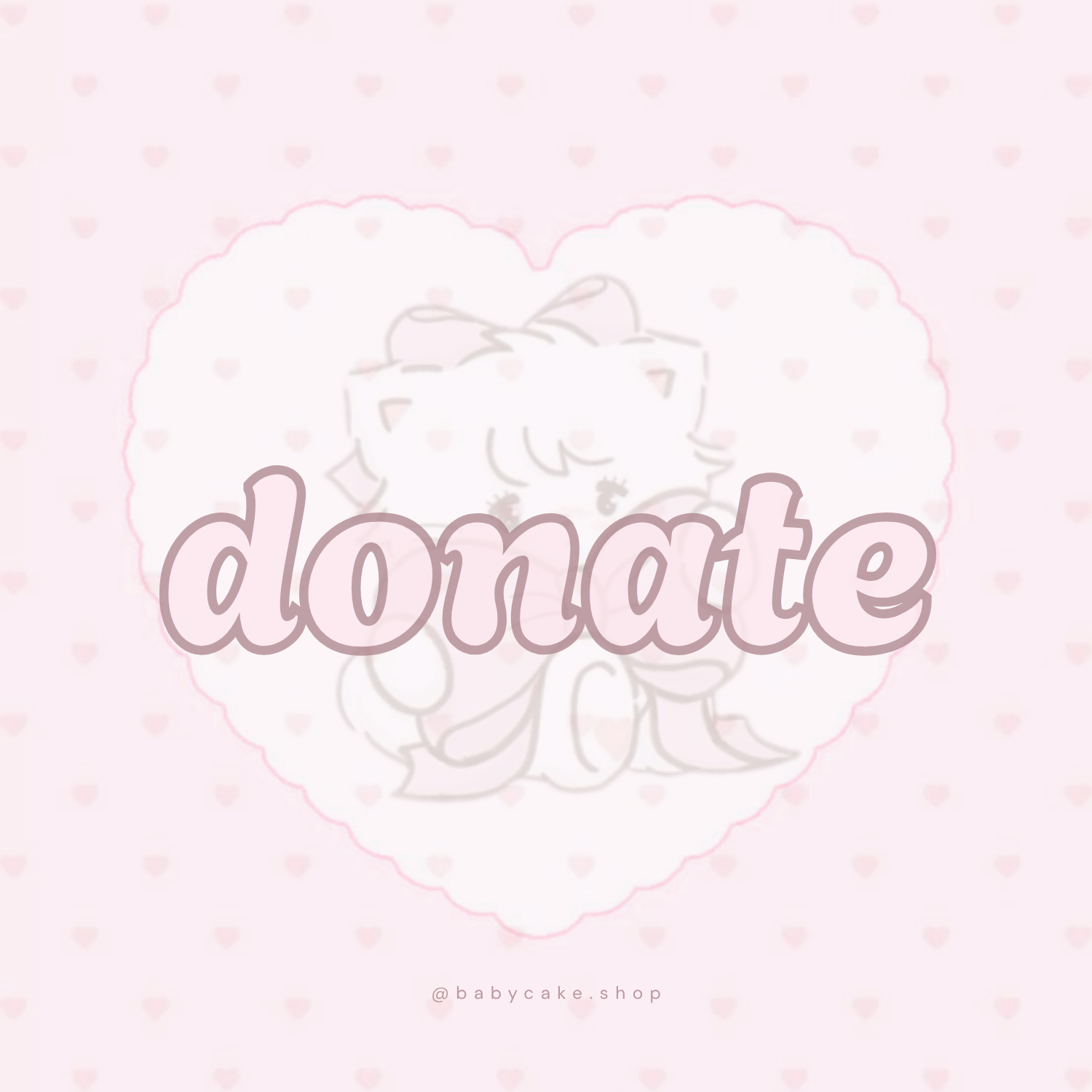 ♡ donate ♡